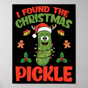 Póster Luces de Navidad de Pickle Santa Hat - Encontré la