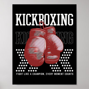 Póster Lucha como un campeón cada momento cuenta