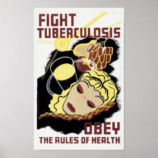 Póster Lucha Contra La Tuberculosis - Obedece A Las Norma