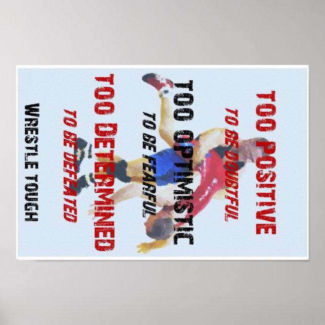 Póster Lucha - Demasiado Positiva para ser dudosa (Frente)