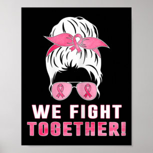 Póster Luchamos juntos contra el cáncer de mama