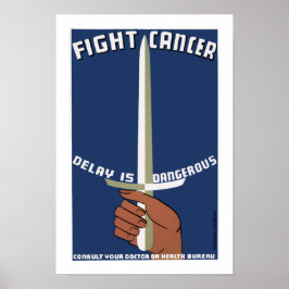 Póster Luchar contra el cáncer ~ El retraso es peligroso
