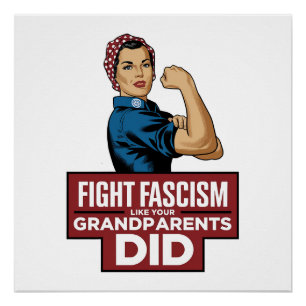 Póster Luchar contra el fascismo como lo hicieron tus abu