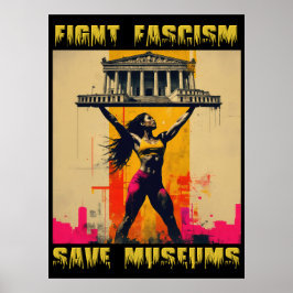 Póster Luchar contra el fascismo salva a los museos