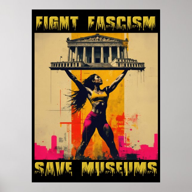 Póster Luchar contra el fascismo salva a los museos (Frente)