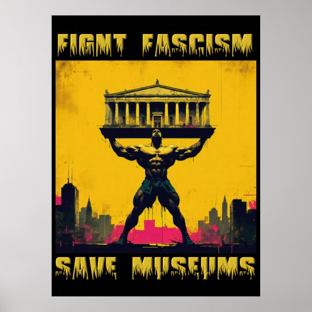 Póster Luchar contra el fascismo salva a los museos (Frente)
