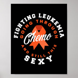 Póster Luchar Contra La Leucemia Química Y Esta Y Leucemi