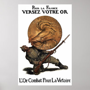 Póster Luchas del oro para la victoria -- WW1 francés
