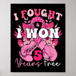 Póster Luché Y Gané 5 Años De Cáncer De Mama Libre