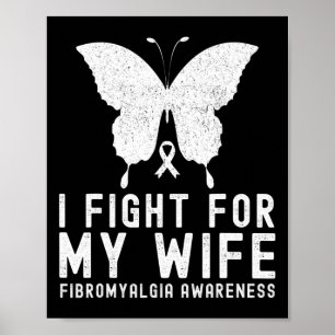 Póster Lucho Por Mi Esposa Fibromialgia Mes De Conciencia