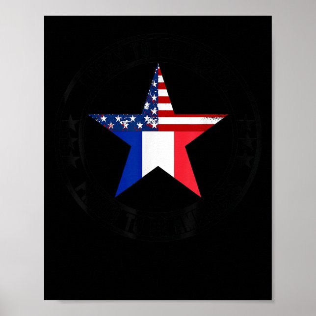 Póster Lucky To Be French Proud To Be American French Lan (Frente)