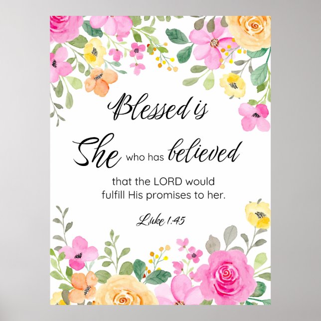 Póster Luke 1:45 bendecida es ella, floral de las escritu (Frente)