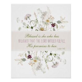 Póster Luke 1:45 Bendita es She Wildflower