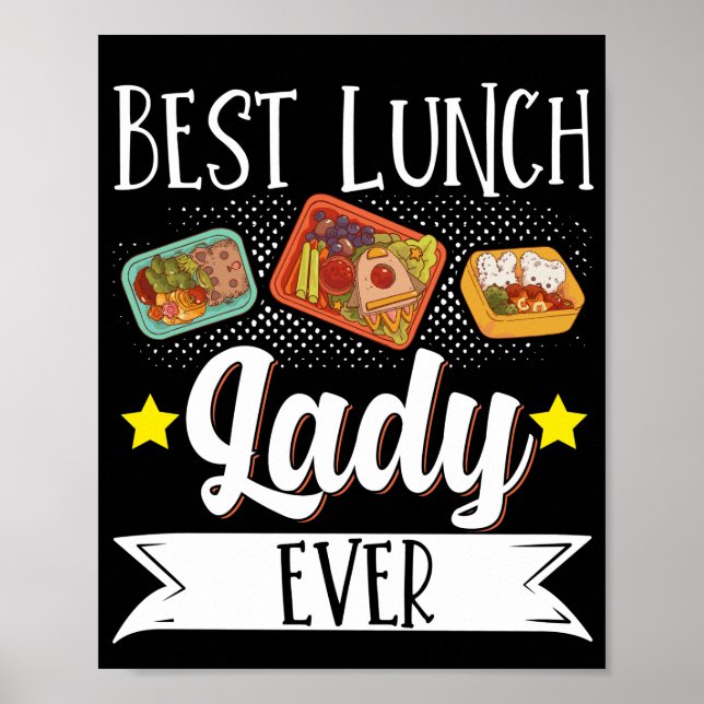 Póster Lunch Lady Best Lunch Lady Ever Lunch Lady (Frente)