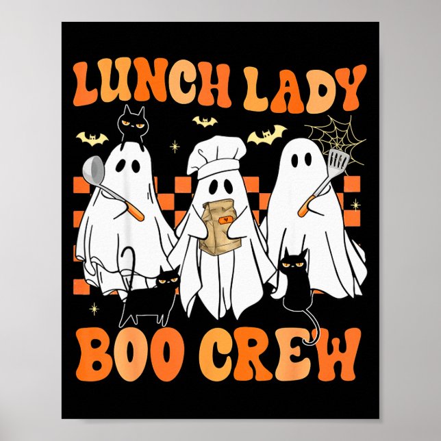 Póster Lunch Lady Boo Crew Ghost Chef Funny Cafeteria Wor (Frente)