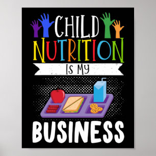 Póster Lunch Lady Child Nutrition Is My Business Lunch