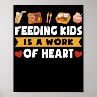 Póster Lunch Lady Feeding Kids Is A Work Of Heart Lunch