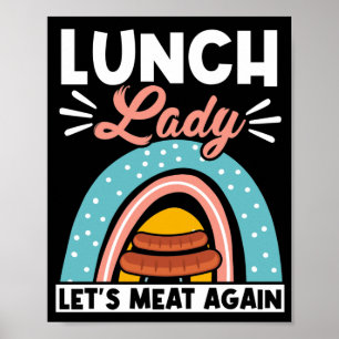 Póster Lunch Lady Lunch Lady Lunch Vamos A Comer Otra Vez