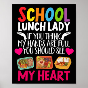 Póster Lunch Lady School Lunch Lady Si Piensas En Mis Man