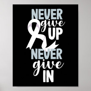 Póster Lung Cancer Awareness Never Give Up Never Give In