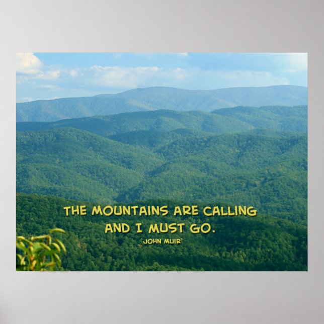 Póster Lush Green Smoky Mtns /Mtns Calling! (Frente)