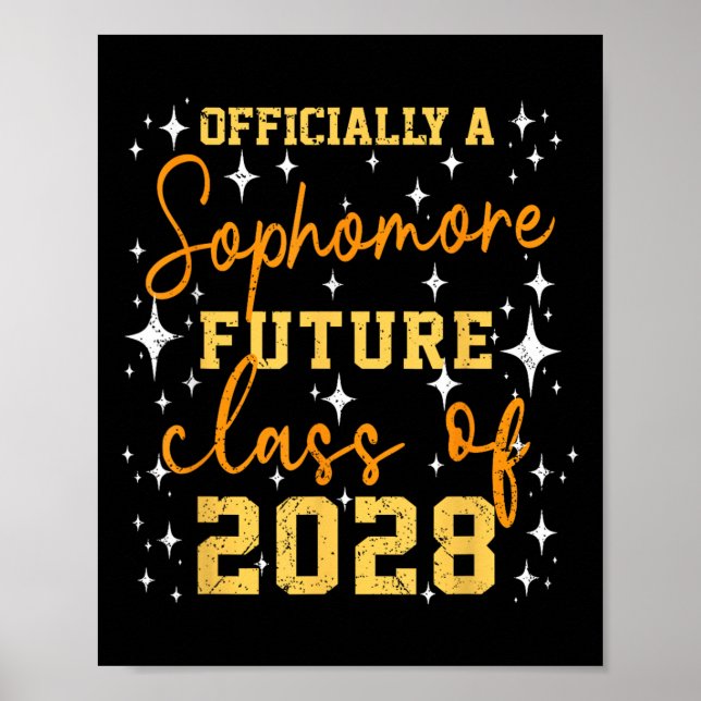 Póster Ly A Sophomore Future Cl Of 2028 Funny First Day  (Frente)