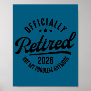 Póster Ly Jubilado No Es Mi Problema Más Jubilación 2026