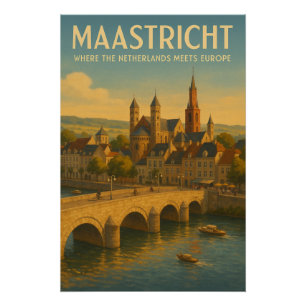 Póster MAASTRICHT – Donde los Países Bajos se Encuentran