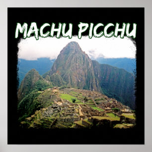 Póster Machu Picchu Perú - Montaña Huayna Picchu