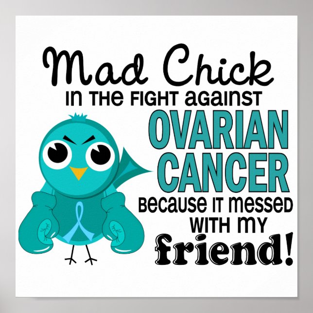 Póster Mad Chick 2 Friend Ovarian Cancer (Frente)