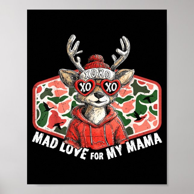 Póster Mad Retro Love For My Mama Camo Deer Hunting Valen (Frente)