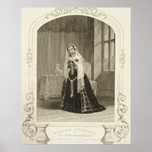 Póster Madame Celeste como la princesa Katherine, Act V S (Frente)