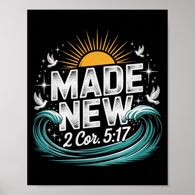 Póster Made New Baptism Shirt Christian Shirts For Youth  (Frente)