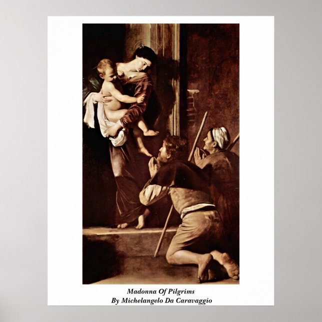 Póster Madonna De Peregrinos Por Michelangelo Da Caravagg (Frente)