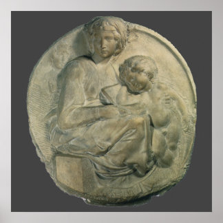 Póster Madonna y Niño, Tondo Pitti por Michelangelo