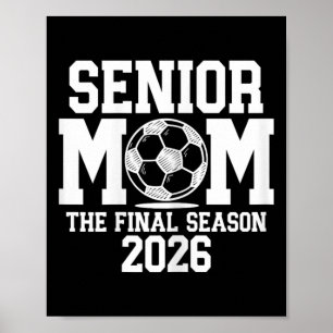 Póster Madre de fútbol sénior, promoción de 2026 Graduada