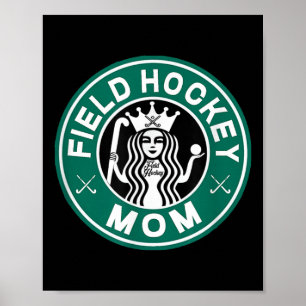 Póster Madre de Hockey sobre Césped Fuerte y Orgullosa Ma
