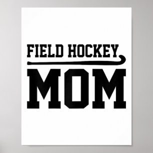 Póster Madre de Hockey sobre Césped Jugadora de Hockey so