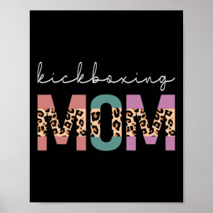 Póster Madre de Kickboxing Divertido Regalo de Madre Kick
