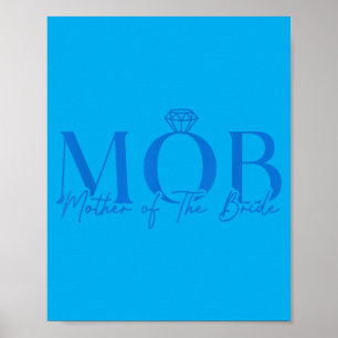 Póster Madre de la Novia Mob Boda Mamá Mama Divertida