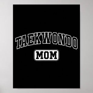Póster Madre de Taekwondo Diversión Atlética Letra Día de