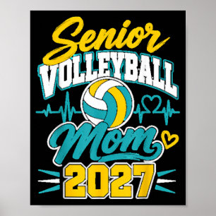 Póster Madre de voleibol senior Cl de 2027 fan del día de