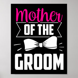Póster Madre Del Groom Dice Boda Bachelor Party