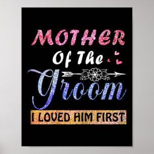 Póster Madre del novio, lo amé primer día de la madre