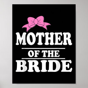 Póster Madre Del Partido De La Boda De Novias