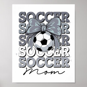 Póster Madre futbolista genial Madre Coqueta Lazo Futbol 