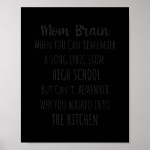 Póster Madre graciosa de MOM BRAIN cita Chiste sarcasmo