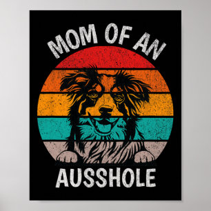 Póster Madre Graciosa De Un Pastor Australiano Ausshole A