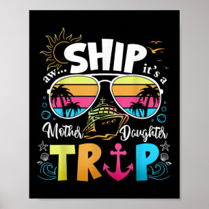 Póster Madre Hija Cruise Mamá Hija Viaje Gracioso Vac