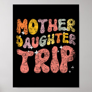 Póster Madre Hija Trip Hijas Matando a Madre